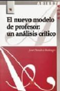 el nuevo modelo de profesor: un analisis critico-jose penalva buitrago-9788471337610 el nuevo modelo de profesor: un analisis critico-jose penalva buitrago-9788471337610