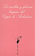 la insolita y gloriosa hazaña del cipote de archidona (5ª ed.)-camilo jose cela-9788472233010 la insolita y gloriosa hazaña del cipote de archidona (5ª ed.)-camilo jose cela-9788472233010
