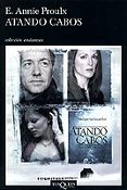 atando cabos-e. annie proulx-9788472239210 atando cabos-e. annie proulx-9788472239210
