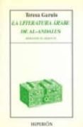 la literatura arabe de al-andalus durante el siglo xi-teresa garulo-9788475175010 la literatura arabe de al-andalus durante el siglo xi-teresa garulo-9788475175010
