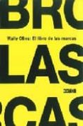 wally olins: el libro de las marcas-9788475565910 wally olins: el libro de las marcas-9788475565910