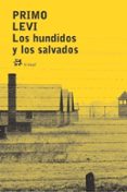 los hundidos y los salvados-primo levi-9788476693810 los hundidos y los salvados-primo levi-9788476693810