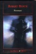piromano-robert bloch-9788477025610 piromano robert bloch 9788477025610