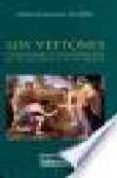 los vettones: indigenismo y romanizacion en el occidente de la me seta-manuel salinas de frias-9788478008810 los vettones: indigenismo y romanizacion en el occidente de la me seta-manuel salinas de frias-9788478008810