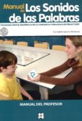 manual de los sonidos de las palabras (libro del profesor) progra ma para el dearrollo de la conciencia fonologica en prelectores-consuelo garcia hermoso-9788478696710 manual de los sonidos de las palabras (libro del profesor) progra ma para el dearrollo de la conciencia fonologica en prelectores-consuelo garcia hermoso-9788478696710