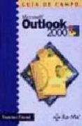 guia de campo: outlook 2000-francisco pascual-9788478973910 guia de campo: outlook 2000-francisco pascual-9788478973910