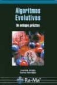 algoritmos evolutivos: un enfoque practico-lourdes araujo-9788478979110 algoritmos evolutivos: un enfoque practico-lourdes araujo-9788478979110
