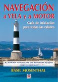 navegacion a vela y a motor-basil mosenthal-9788479024710 navegacion a vela y a motor-basil mosenthal-9788479024710