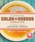 el secreto del caldo de huesos curativo-louise l. hay-9788479539610 el secreto del caldo de huesos curativo-louise l. hay-9788479539610