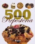 500 recetas de reposteria-9788479718510 500 recetas de reposteria-9788479718510