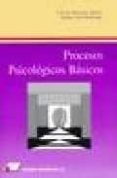 procesos psicologicos basicos-soledad ballesteros jimenez-beatriz garcia rodriguez-9788479910310 procesos psicologicos basicos-soledad ballesteros jimenez-beatriz garcia rodriguez-9788479910310