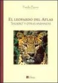 el leopardo del atlas: salsero y otras andanzas-pancho purroy-9788480127110 el leopardo del atlas: salsero y otras andanzas-pancho purroy-9788480127110