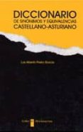 diccionario de sinonimos y equivalencias castellano-asturiano-luis alberto prieto garcia-9788480533010 diccionario de sinonimos y equivalencias castellano-asturiano-luis alberto prieto garcia-9788480533010