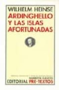 ardinghello y las islas afortunadas-wilhelm heinse-9788481916010 ardinghello y las islas afortunadas-wilhelm heinse-9788481916010