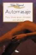 automasaje para aliviar esos dolores uno mismo-ana falk jurjevic-9788482381510 automasaje para aliviar esos dolores uno mismo-ana falk jurjevic-9788482381510
