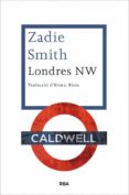 londres nw-zadie smith-9788482646510 londres nw-zadie smith-9788482646510