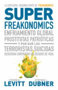 superfreakonomics (ebook)-steven d. levitt-stephen j. dubner-9788483069110 superfreakonomics (ebook)-steven d. levitt-stephen j. dubner-9788483069110