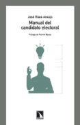 manual del candidato electoral-jose ruas araujo-9788483195710 manual del candidato electoral-jose ruas araujo-9788483195710