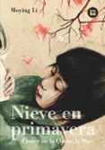nieve en primavera (vivencias)-li moying-9788483430910 nieve en primavera (vivencias)-li moying-9788483430910
