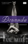 desnuda (el affaire blackstone 1) (ebook)-raine miller-9788483654910 desnuda (el affaire blackstone 1) (ebook)-raine miller-9788483654910