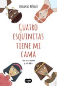 cuatro esquinitas tiene mi cama (ebook)-fernando mendez-9788483656310 cuatro esquinitas tiene mi cama (ebook)-fernando mendez-9788483656310