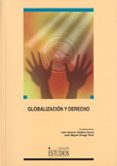 globalizacion y derecho-juan ignacio catalina ayora-9788484272410 globalizacion y derecho-juan ignacio catalina ayora-9788484272410