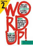 word up (vol. 2): diccionario de argot english-español, español-e nglish-9788484437710 word up (vol. 2): diccionario de argot english-español, español-e nglish-9788484437710