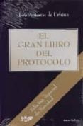 el gran libro del protocolo (edicion especial de navidad)-jose antonio de urbina-9788484605010 el gran libro del protocolo (edicion especial de navidad)-jose antonio de urbina-9788484605010