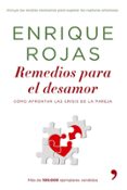 remedios para el desamor: como afrontar las crisis en la pareja-enrique rojas-9788484606710 remedios para el desamor: como afrontar las crisis en la pareja-enrique rojas-9788484606710