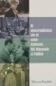 neorrealismo en el cine italiano: de visconti a fellini-marcos ripalda-9788484691310 neorrealismo en el cine italiano: de visconti a fellini-marcos ripalda-9788484691310
