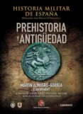 historia militar de españa,t.1: prehistoria y antiguedad-martin almagro-gorbea-9788484833710 historia militar de españa,t.1: prehistoria y antiguedad-martin almagro-gorbea-9788484833710