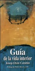 guia de la vida interior-josep oton catalan-9788485803910 guia de la vida interior-josep oton catalan-9788485803910