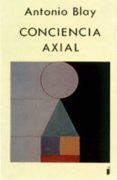 conciencia axial-antonio blay fontcuberta-9788486668310 conciencia axial-antonio blay fontcuberta-9788486668310