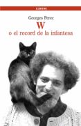 w o el record de la infantesa-georges perec-9788488839510 w o el record de la infantesa-georges perec-9788488839510