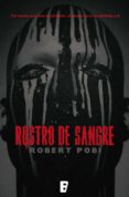 rostro de sangre (ebook)-robert pobi-9788490195710 rostro de sangre (ebook)-robert pobi-9788490195710