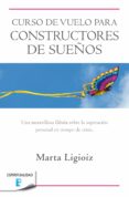 curso de vuelo para constructores de sueños (ebook)-marta ligioiz-9788490197110 curso de vuelo para constructores de sueños (ebook)-marta ligioiz-9788490197110