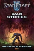 starcraft war storie: proyecto blackstone-9788490245910 starcraft war storie: proyecto blackstone-9788490245910