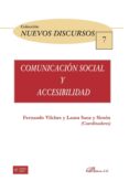 comunicacion social y accesibilidad-fernando vilches vivancos-9788490319710 comunicacion social y accesibilidad fernando vilches vivancos 9788490319710