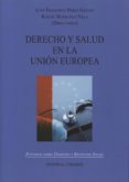 derecho y salud en la union europea-9788490450710 derecho y salud en la union europea-9788490450710