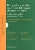 refugiados y asilados ante el modelo social auropeo y español-jose luis monereo perez-9788490454510 refugiados y asilados ante el modelo social auropeo y español-jose luis monereo perez-9788490454510
