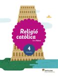 religio catica 4º educacio primaria catala rabuni ed 2017 saber fer-9788490470510 religio catica 4º educacio primaria catala rabuni ed 2017 saber fer-9788490470510