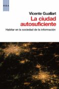 la ciudad autosuficiente (ebook)-9788490562710 la ciudad autosuficiente (ebook)-9788490562710