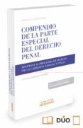 compendio de la parte especial del derecho penal-gonzalo quintero olivares-9788490999110 compendio de la parte especial del derecho penal-gonzalo quintero olivares-9788490999110