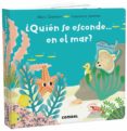 ¿quién se esconde en el mar?-marc clamens-laurence jammes-9788491013310 ¿quién se esconde en el mar?-marc clamens-laurence jammes-9788491013310