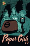 paper girls nº 17-chiang vaughan-9788491467410 paper girls nº 17-chiang vaughan-9788491467410