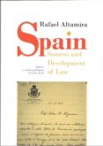 spain sources and development of law-rafael altamira-9788491485810 spain sources and development of law-rafael altamira-9788491485810