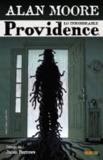 providence 3. lo innombrable-alan moore-jacen burrows-9788491671510 providence 3. lo innombrable-alan moore-jacen burrows-9788491671510