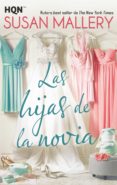 las hijas de la novia (ebook)-susan mallery-9788491705710 las hijas de la novia (ebook)-susan mallery-9788491705710
