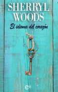 el idioma del corazón (ebook)-sherryl woods-9788491887010 el idioma del corazón (ebook)-sherryl woods-9788491887010