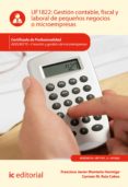 gestion contable, fiscal y laboral de pequeños negocios o microempresas. adgd0210 (ebook)-9788491982210 gestion contable, fiscal y laboral de pequeños negocios o microempresas. adgd0210 (ebook)-9788491982210